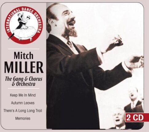 Mitch Miller - Mitch Miller - The Gang & Chorus & Orchestra - Preis vom 30.09.2026 09:01:18 h
