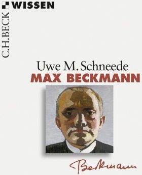 Schneede, Uwe M. - Max Beckmann - Preis vom 11.10.2026 03:10:56 h
