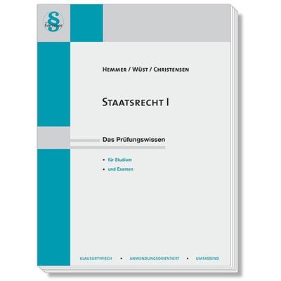 Staatsrecht I, Taschenbuch von Karl-Edmund Hemmer,Achim Wüst,Ralph Christensen, Hemmer/Wüst, 978-3-96838-440-5