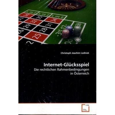 Ledinek, C: Internet-Glücksspiel, Taschenbuch von Christoph Joachim Ledinek, VDM, 978-3-639-17074-0