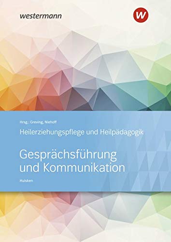 Johannes Huisken - Heilerziehungspflege und Heilpädagogik: Gesprächsführung und Kommunikation: Schülerband - Preis vom 16.10.2026 11:41:07 h