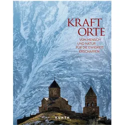 Bildband Kraftorte, Ratgeber von Kunth Verlag