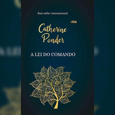 A lei do comando - Catherine Ponder, Audio, 4066339322141