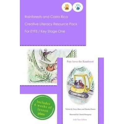 Rainforests and Costa Rica Literacy Resource Pack for Key Stage One and EYFS, Taschenbuch von Natasha Dennis,Tonya Meers, Little Creative Days Ltd,