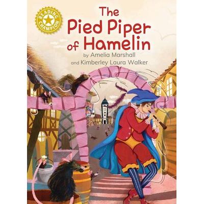 Reading Champion: The Pied Piper of Hamelin, Taschenbuch von Amelia Marshall, Hachette Children's Book, 978-1-4451-8729-7