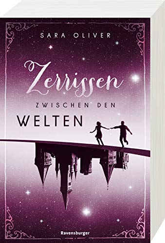 Sara Oliver - Die Welten-Trilogie, Band 3: Zerrissen zwischen den Welten - Preis vom 30.09.2026 09:01:18 h