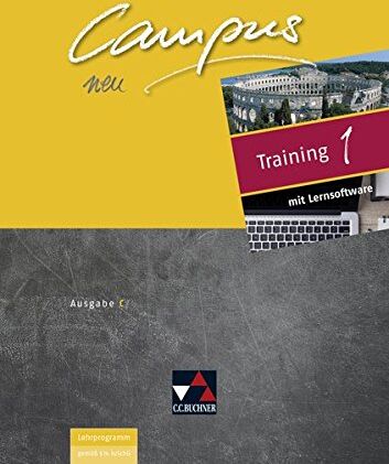 Johanna Butz - Campus C - neu / Gesamtkurs Latein in drei Bänden: Campus C - neu / Campus C Training mit Lernsoftware 1 - neu: Gesamtkurs Latein in drei Bänden - Preis vom 15.10.2026 23:06:25 h