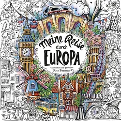 Meine Reise durch Europa - Ausmalen und genießen