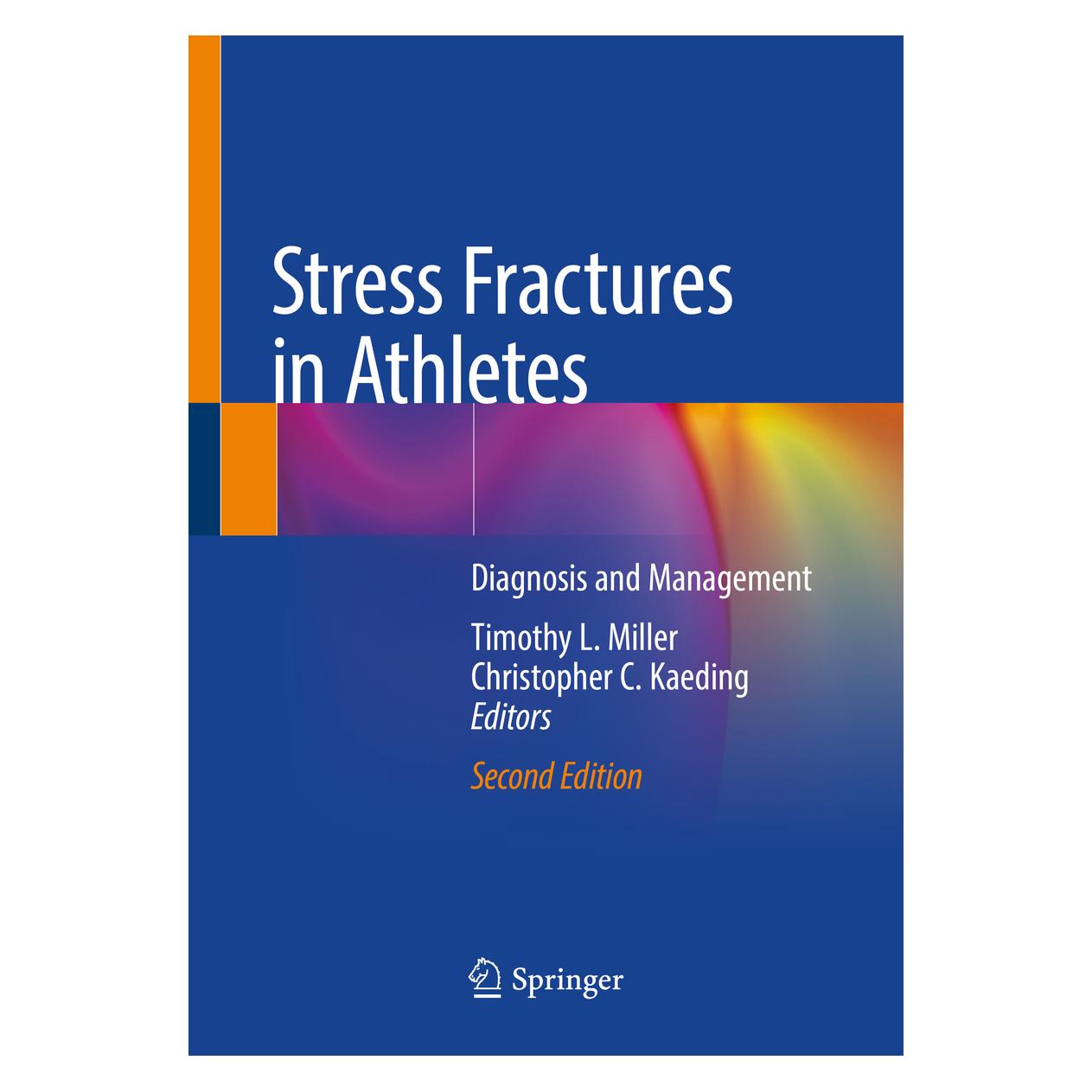 Springer Stress Fractures in Athletes (Englisch, Softcover, Christopher C. Kaeding, Timothy L. Miller) (56210969)