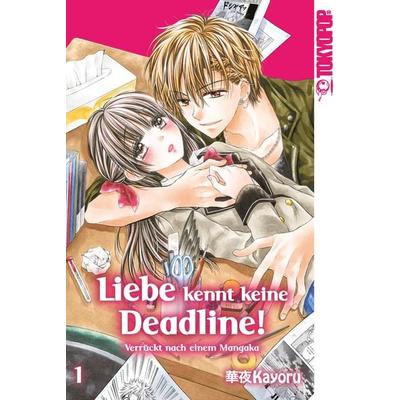 Liebe kennt keine Deadline! 01, Taschenbuch von Kayoru, Tokyopop GmbH, 978-3-8420-5120-1