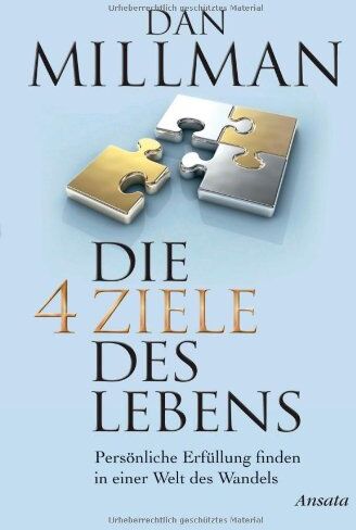 Dan Millman - Die vier Ziele des Lebens: Persönliche Erfüllung finden in einer Welt des Wandels - Preis vom 04.10.2026 03:51:26 h