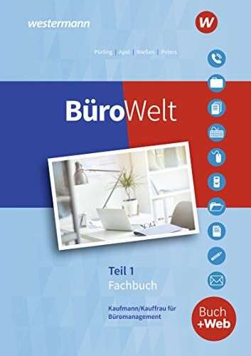 Olaf Apel - BüroWelt: Lernfelder 1-7 bis Teil 1 der gestreckten Abschlussprüfung: Schülerband - Preis vom 13.10.2026 11:25:28 h