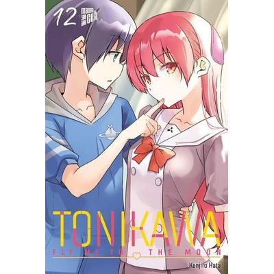TONIKAWA - Fly me to the Moon 12, Taschenbuch von Kenjiro Hata, Manga Cult, 978-3-96433-646-0