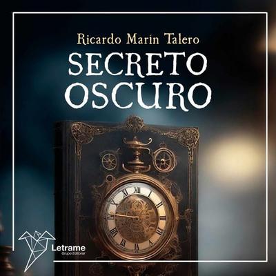 Secreto Oscuro - Ricardo Marín Talero, Audio, 9788410688643