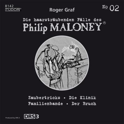 Roger Graf: Die haarsträubenden Fälle des Philip Maloney, Vol. 2 - Roger Graf, Audio, 7619911481421
