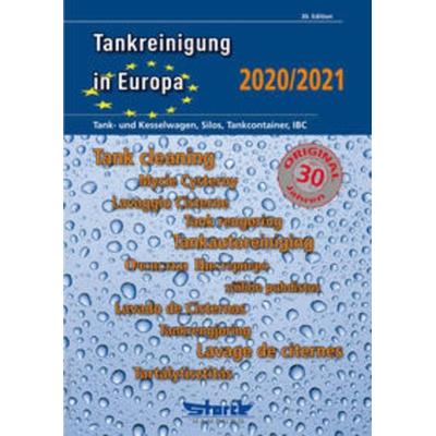 Tankreinigung in Europa 2020/2021, Taschenbuch von Ecomed-Storck GmbH, Storck Verlag Hamburg, 978-3-86897-429-4
