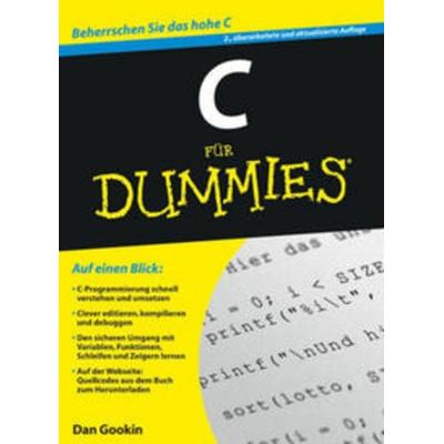 C für Dummies, Taschenbuch von Dan Gookin, Wiley-VCH