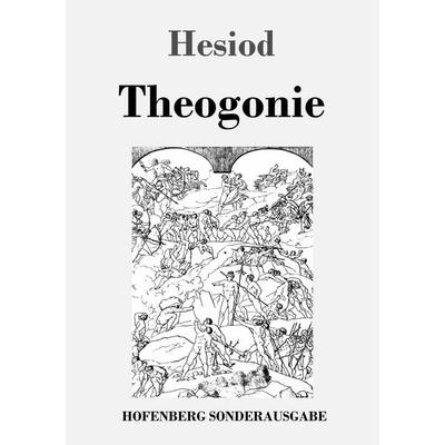 Theogonie, Taschenbuch von Hesiod, Hofenberg, 978-3-7437-1330-7