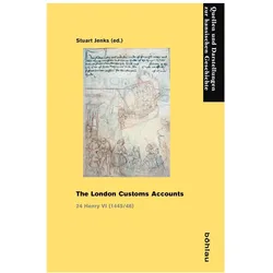 The London Customs Accounts, Fachbücher von Hansischer Geschichtsverein, Stuart Jenks
