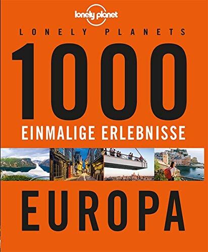 Jens Bey - Lonely Planets 1000 einmalige Erlebnisse Europa (Lonely Planet Reiseführer) - Preis vom 09.10.2026 07:28:09 h