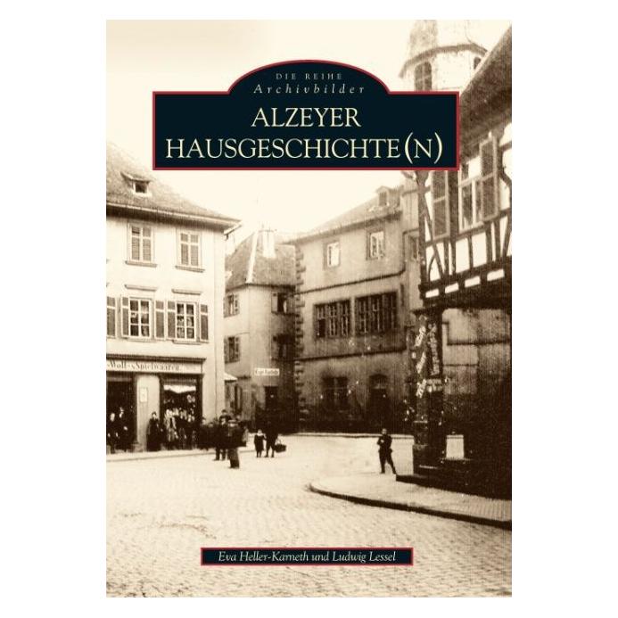 Sutton Alzeyer Hausgeschichte(n) (Deutsch, Softcover, Eva Heller-Karneth, Ludwig Lessel) (8548525)