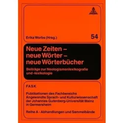 Neue Zeiten - neue Wörter - neue Wörterbücher, Fachbücher