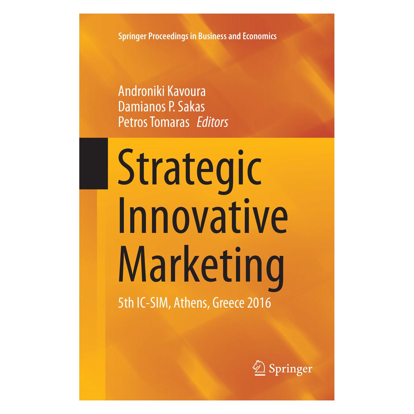 Springer Strategic Innovative Marketing (Englisch, Softcover, Androniki Kavoura, Damianos Tomaras, P Sakas, Petros Tomaras) (56008146)