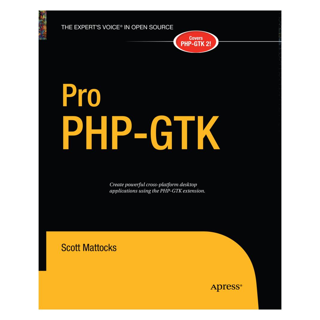 Springer Pro PHP-GTK (Englisch, Scott Mattocks) (55580071)