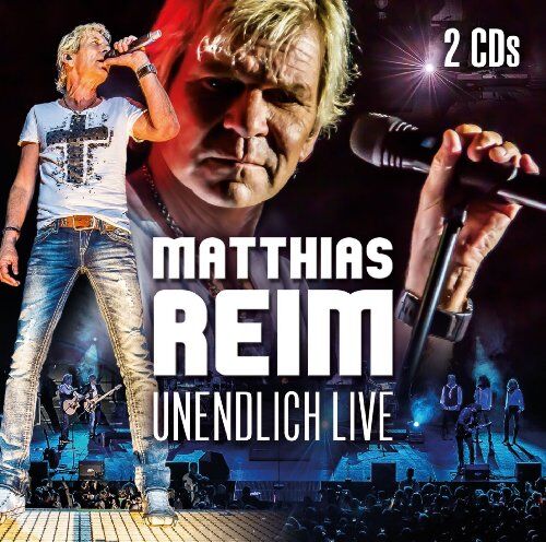 Matthias Reim - Unendlich Live - Preis vom 09.10.2026 07:28:09 h