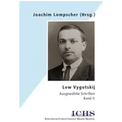 Lew Vygotskij. Ausgewählte Schriften, Fachbücher von Joachim Lompscher