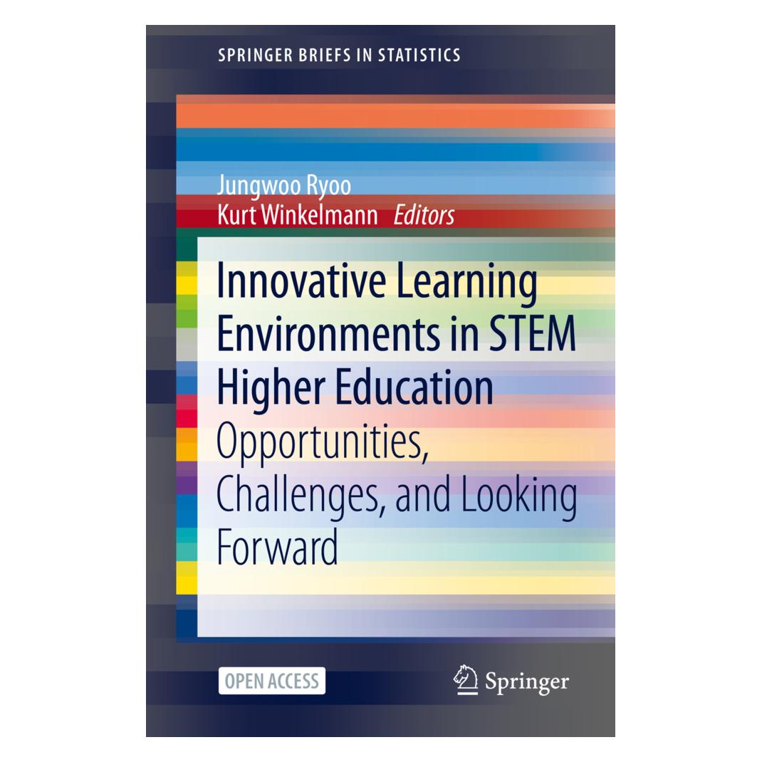 Springer Innovative Learning Environments in STEM Higher Education (Englisch, Softcover, Jungwoo Ryoo, Kurt Winkelmann) (56158252)