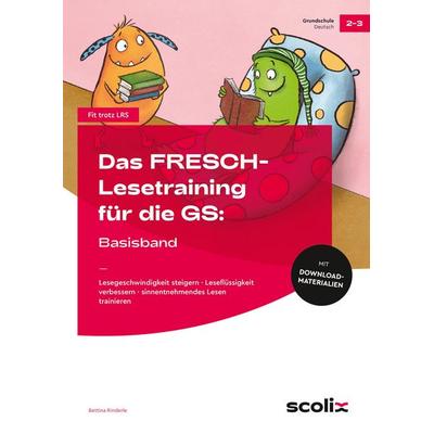 Das FRESCH-Lesetraining für die GS: Basisband, Set von Bettina Rinderle,Antje Bohnstedt, Scolix in der AAP Lehrerwelt GmbH, 978-3-403-10850-4