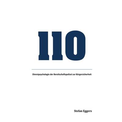 110, Taschenbuch von Stefan Eggers, BoD – Books on Demand, 978-3-7526-0261-6