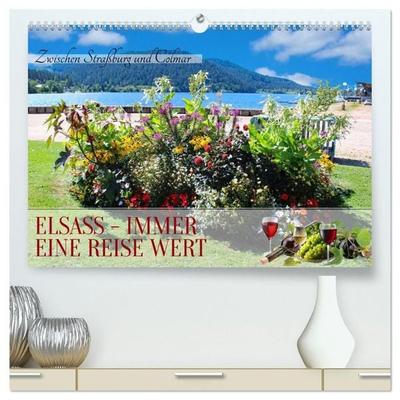 Elsass - Immer eine Reise wert (hochwertiger Premium Wandkalender 2027 DIN A2 quer), Kunstdruck in Hochglanz