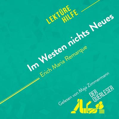 Im Westen nichts Neues von Erich Maria Remarque (Lektürehilfe) - Elena Pinaud,Delphine Le Bras,Miriam Traub, Audio, 9782808035170
