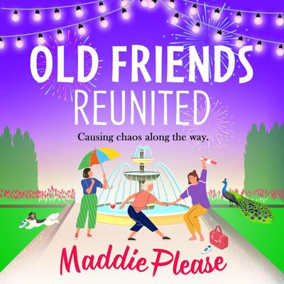 Old Friends Reunited - Maddie Please, Audio, 9781801621328