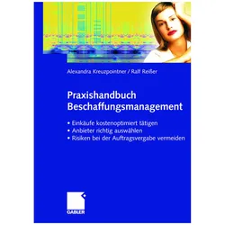 Praxishandbuch Beschaffungsmanagement, Fachbücher von Alexandra Kreuzpointner, Ralf Reisser