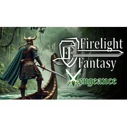 Firelight Fantasy: Vengeance