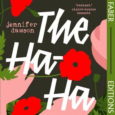 The Ha-Ha (Faber Editions) - Jennifer Dawson, Audio, 9780571399260