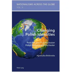 Changing Polish Identities, Fachbücher von Agniezka Bielewska-Mensah