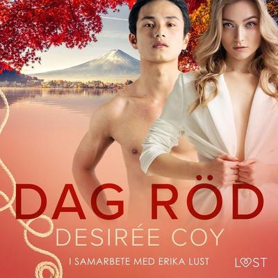 Dag röd - erotisk novell - Desirée Coy, Audio, 9788728139707