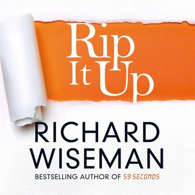 Rip It Up - Richard Wiseman, Audio, 9781035071111