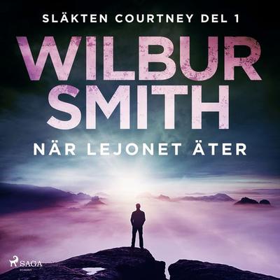 När lejonet äter - Wilbur Smith, Audio, 9788728129883