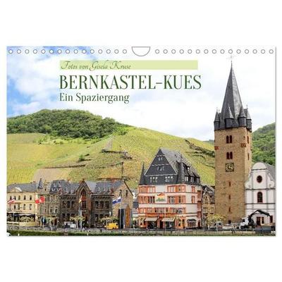 Bernkastel-Kues - Ein Spaziergang (Wandkalender 2027 DIN A4 quer), CALVENDO Monatskalender