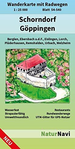 NaturNavi - Schorndorf - Göppingen: Wanderkarte mit Radwegen, Blatt 54-540, 1 : 25 000, Berglen, Ebersbach a.d.F., Eislingen, Lorch, Plüderhausen, Remshalden, ... (NaturNavi Wanderkarte mit Radwegen 1:25 000) - Preis vom 30.09.2026 09:01:18 h