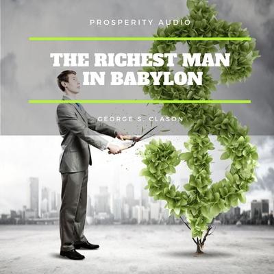 The Richest Man in Babylon - George S. Clason, Audio, 9782291062912