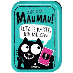 Moses Ed, the Cat - Mau Mau