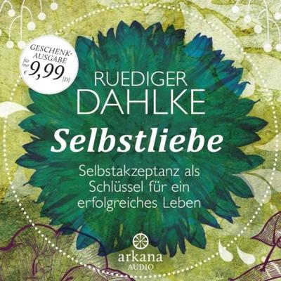 Selbstliebe - Ruediger Dahlke, CD, 9783442339808