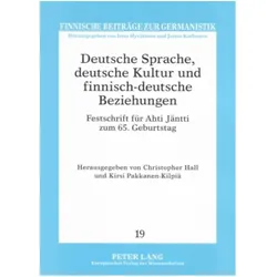 Deutsche Sprache, deutsche Kultur und finnisch-deutsche Beziehungen, Fachbücher von Christopher Hall, Kirsi Pakkanen-Kilpiä