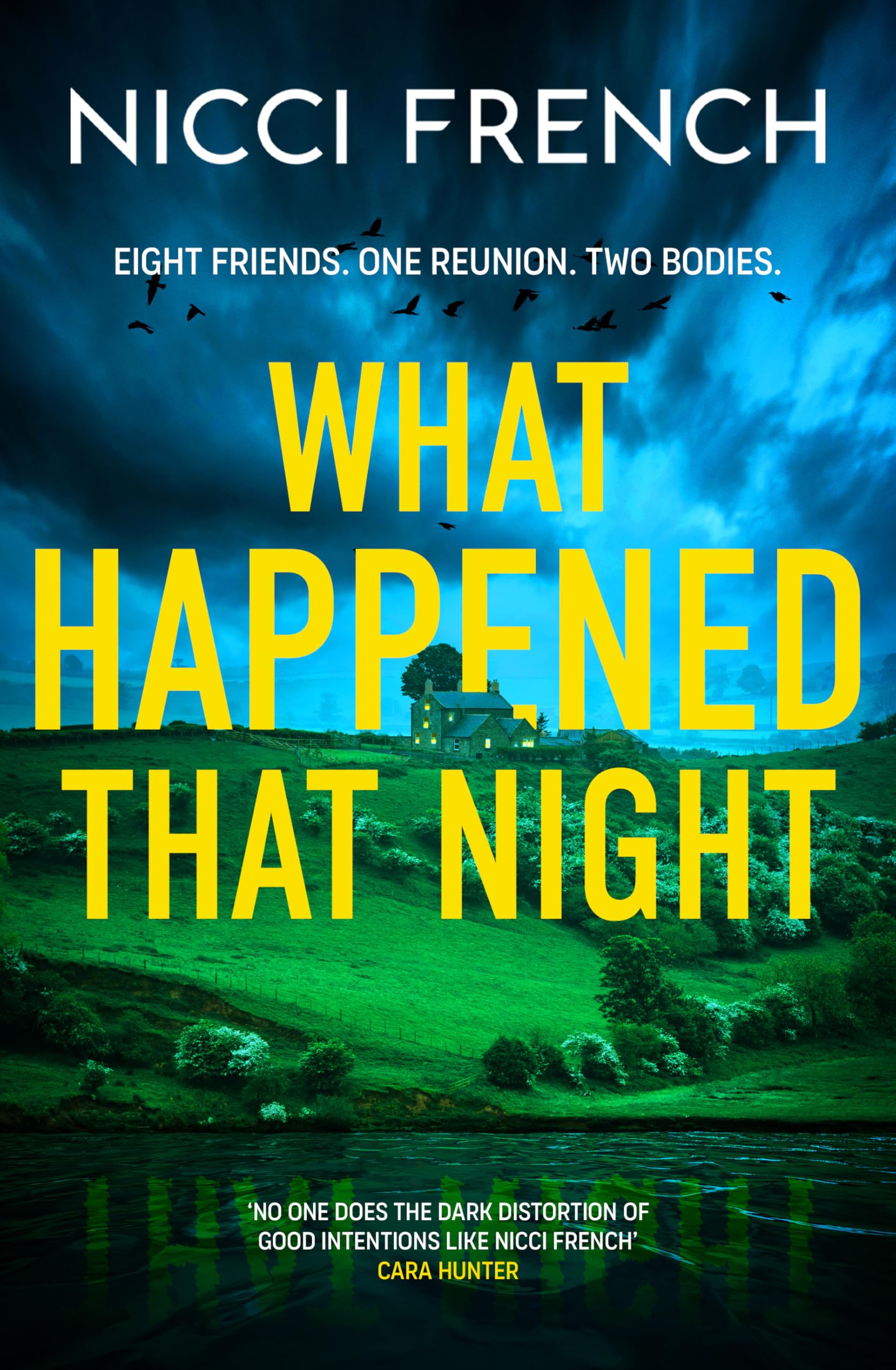 Nicci French - What Happened that Night: The new thriller from the bestselling author of Has Anyone Seen Charlotte Salter? - Preis vom 19.10.2026 19:33:35 h